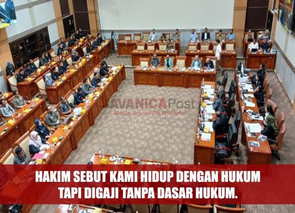 Hakim Sebut Kami Hidup dengan Hukum, tapi Digaji Tanpa Dasar Hukum.