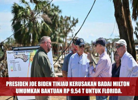 Presiden Joe Biden Tinjau Kerusakan Badai Milton dan Umumkan Bantuan Rp 9,54 T untuk Florida.