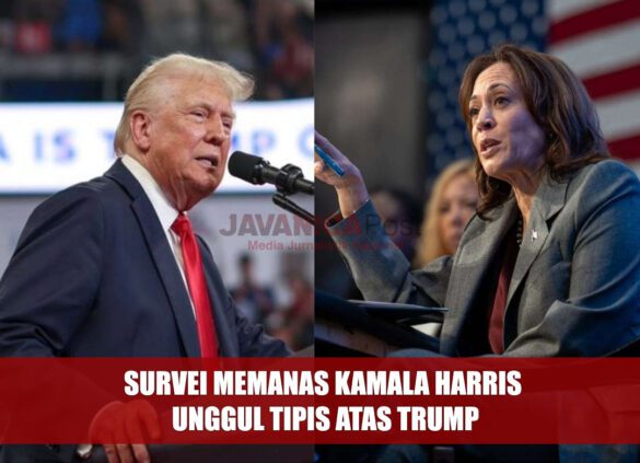 Survei Memanas Kamala Harris Unggul Tipis Atas Trump